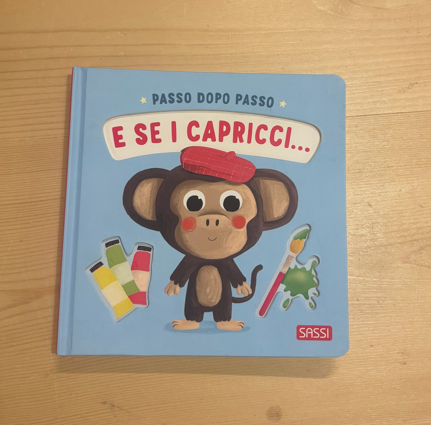Passo dopo passo. E se i capricci