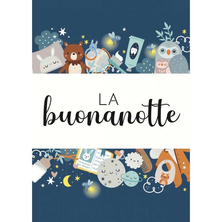 Le mie prime carte. La buonanotte