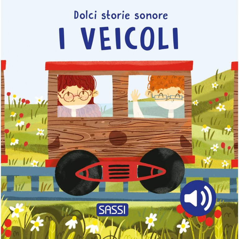 Dolci storie sonore. I veicoli