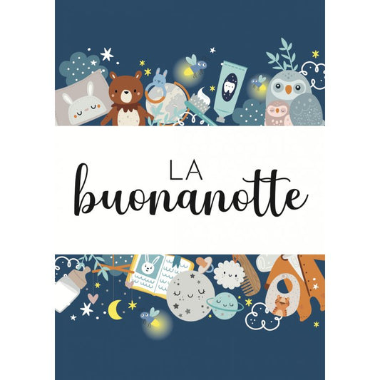 Le mie prime carte. La buonanotte