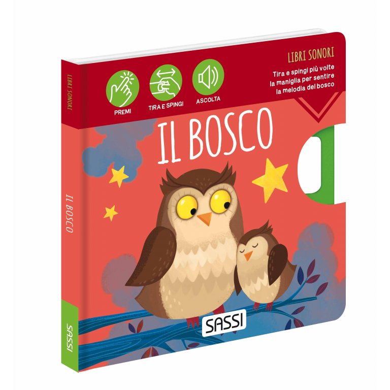 Libri sonori. Il Bosco