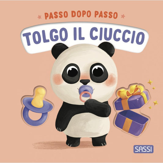 Passo dopo passo. Tolgo il ciuccio