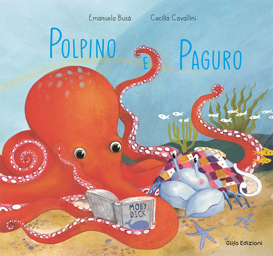 Polpino e Paguro - Glifo Edizioni